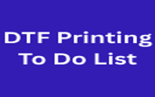 DTF Printing To Do List from Chrome web store to be run with OffiDocs Chromium online DTF Printing To Do List from Chrome web store to be run with OffiDocs Chromium online