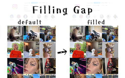 Filling Gap for Instagram™ from Chrome web store to be run with OffiDocs Chromium online Filling Gap for Instagram™ from Chrome web store to be run with OffiDocs Chromium online