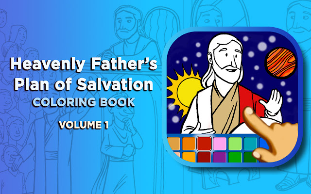 HF Plan of Salvation Coloring Book 1 from Chrome web store to be run with OffiDocs Chromium online HF Plan of Salvation Coloring Book 1 from Chrome web store to be run with OffiDocs Chromium online