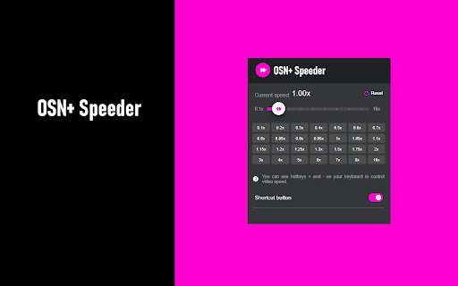 OSN+ Speeder: adjust playback speed from Chrome web store to be run with OffiDocs Chromium online OSN+ Speeder: adjust playback speed from Chrome web store to be run with OffiDocs Chromium online