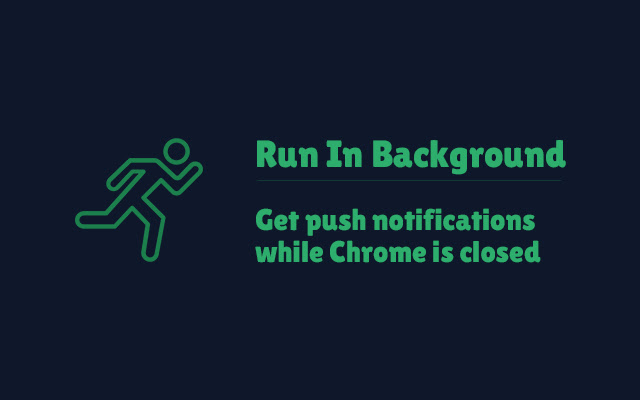 Run In Background from Chrome web store to be run with OffiDocs Chromium online Run In Background from Chrome web store to be run with OffiDocs Chromium online