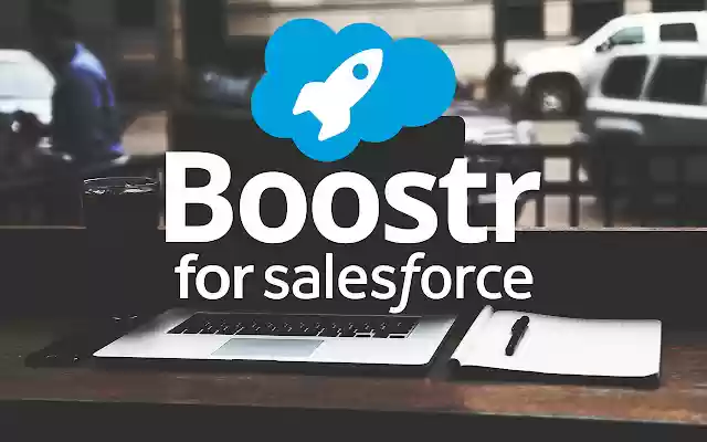 Boostr for Salesforce from Chrome web store to be run with OffiDocs Chromium online Boostr for Salesforce from Chrome web store to be run with OffiDocs Chromium online