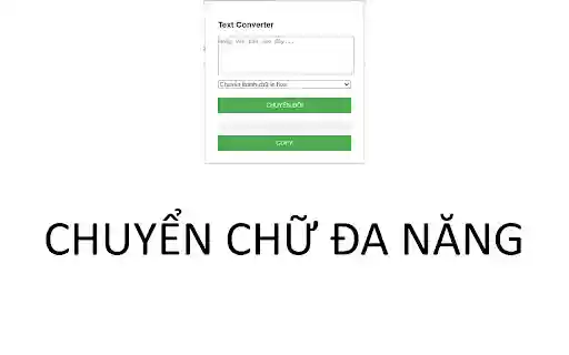 Chuyển đổi chữ hoa thường by Trần Song Nguyên Chung from Chrome web store to be run with OffiDocs Chromium online Chuyển đổi chữ hoa thường by Trần Song Nguyên Chung from Chrome web store to be run with OffiDocs Chromium online