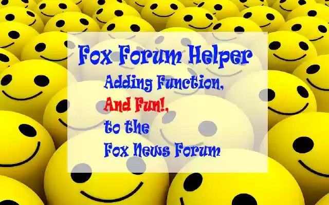 Fox Forum Helper from Chrome web store to be run with OffiDocs Chromium online Fox Forum Helper from Chrome web store to be run with OffiDocs Chromium online