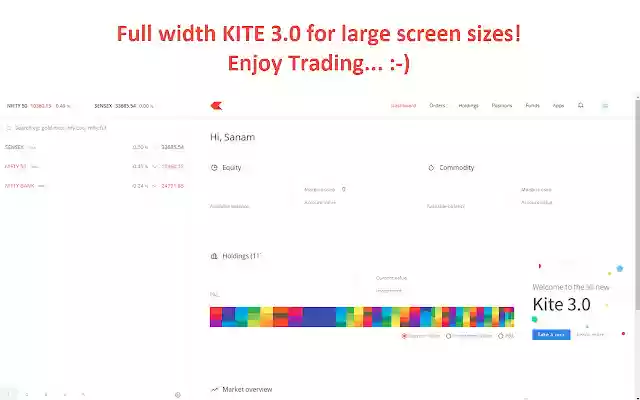 Kite 3.0 Full Width Zerodha Trading Platform from Chrome web store to be run with OffiDocs Chromium online Kite 3.0 Full Width Zerodha Trading Platform from Chrome web store to be run with OffiDocs Chromium online