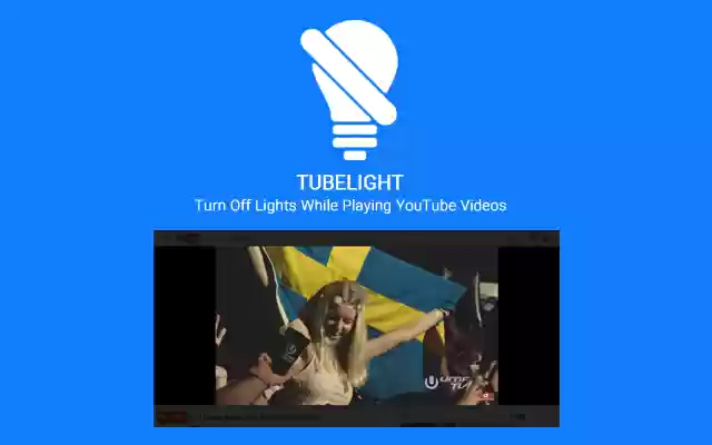 TubeLight from Chrome web store to be run with OffiDocs Chromium online TubeLight from Chrome web store to be run with OffiDocs Chromium online